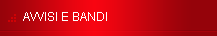 AVVISI E BANDI